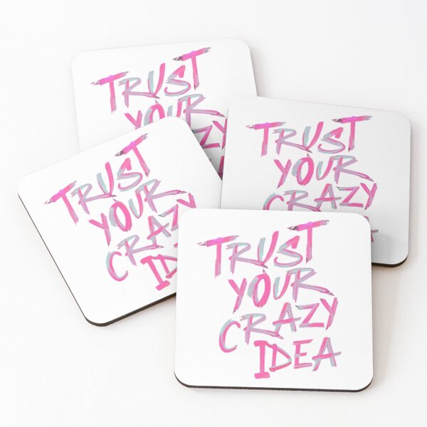 Item preview, Trust your crazy idea designed and sold by TrendyTroves.