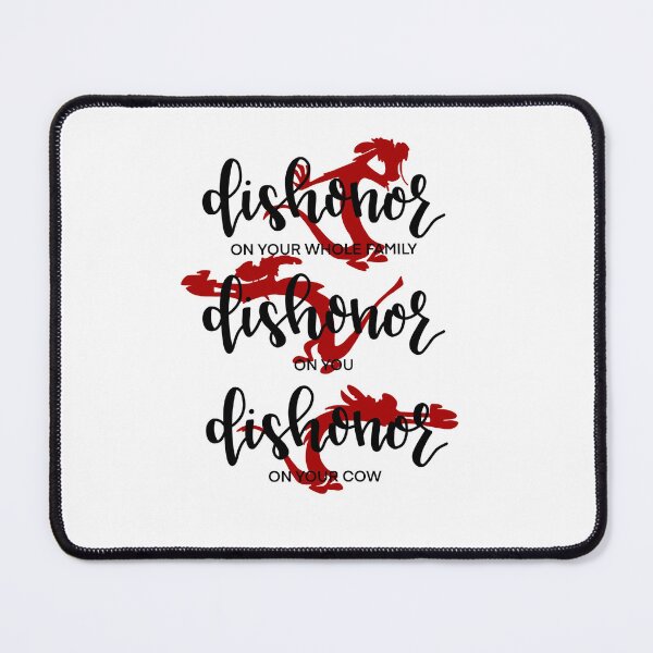 Item preview, Dishonor on You, Dishonor on your cow, mushu calligraphy print designed and sold by tbcalligraphy.