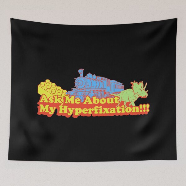 Item preview, Ask me about my hyperfixation!!! designed and sold by remerasnerdas.