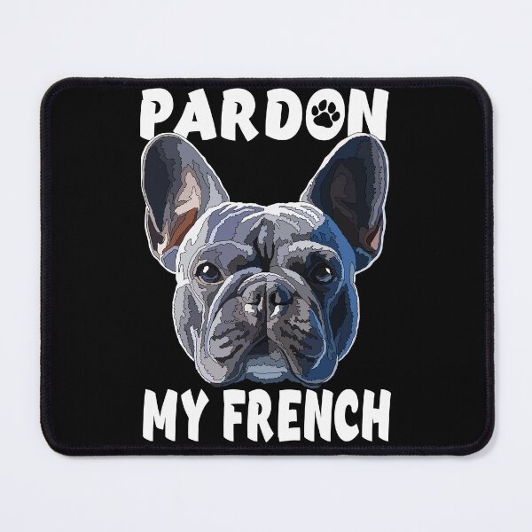 Item preview, Pardon My French Blue Frenchie designed and sold by Just-Arts-4U.