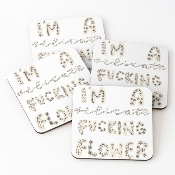 Item preview, I'm a Delicate F-ing Flower designed and sold by SpiralingMind.
