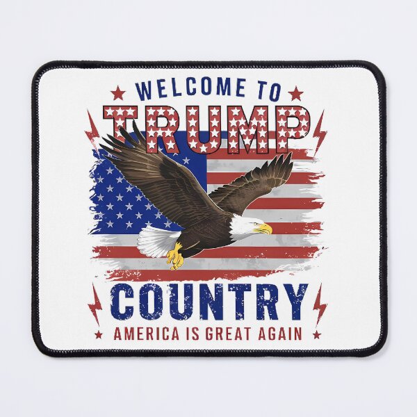 Item preview, Welcome to Trump Country | America is Great Again designed and sold by T3goods.