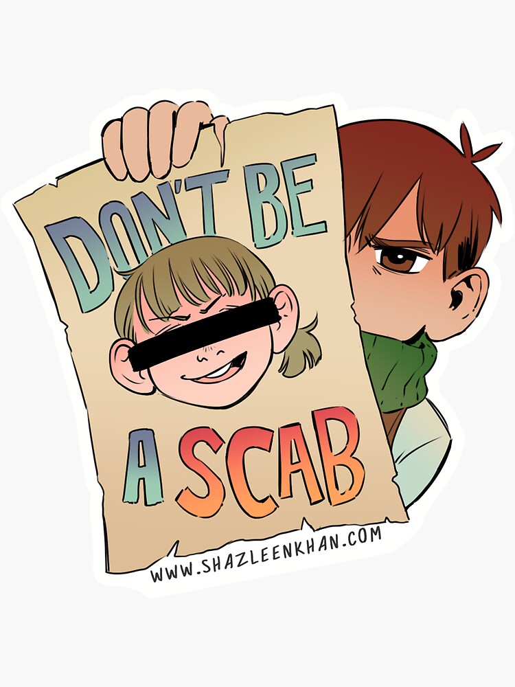 Thumbnail 3 of 3, Sticker, Worker's Rights Chilchuck : NO SCABS designed and sold by ShazleenKhan.