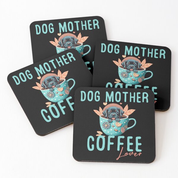 Item preview, Dog Mother Coffee Lover designed and sold by PetSafari.
