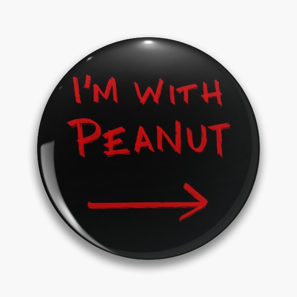 Item preview, DP I'm Not Peanut designed and sold by prosebuddesigns.