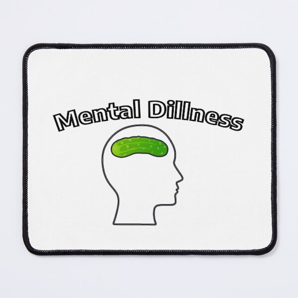 Item preview, Mental Dillness designed and sold by jpitaniello.