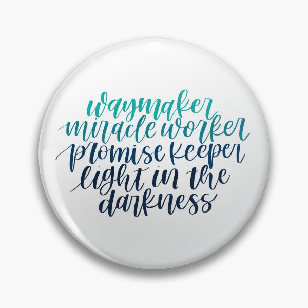 Item preview, Waymaker Miracle Worker Promise Keeper Light in the Darkness designed and sold by Rosewoodbirch.
