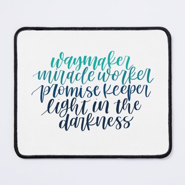 Item preview, Waymaker Miracle Worker Promise Keeper Light in the Darkness designed and sold by Rosewoodbirch.