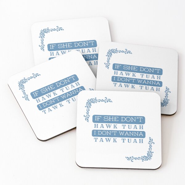 Item preview, If she dont, Hawk Tuah, I Don't Wanna Tawk Tuah designed and sold by FitEnvy.