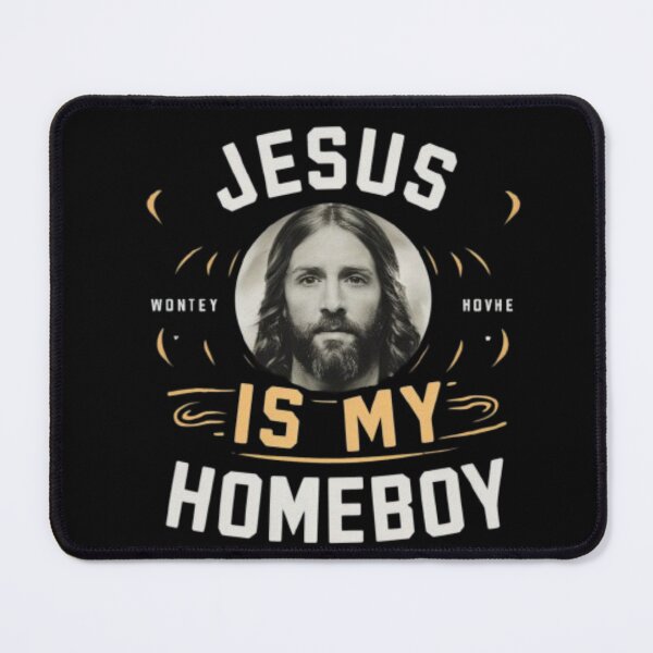 Item preview, JESUS IS MY HOMEBOY CUTE  designed and sold by Obinne.