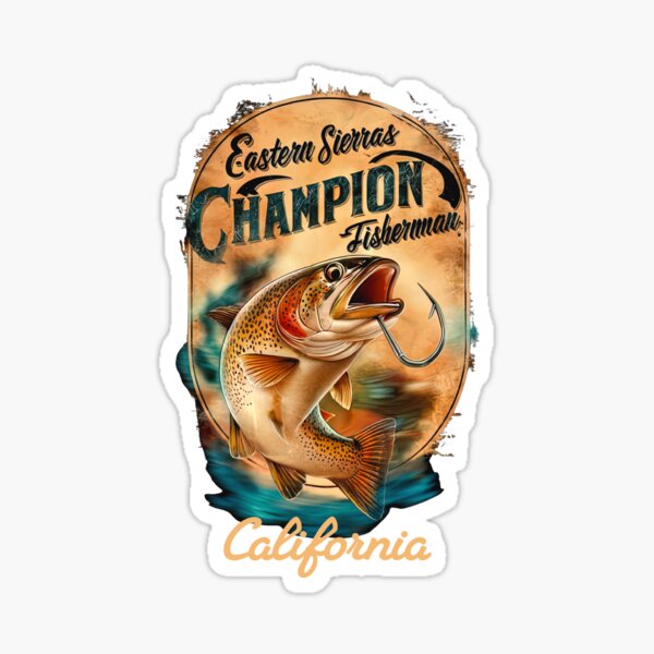 Item preview, Eastern Sierras Champion Fisherman California designed and sold by CanyonGarageArt.