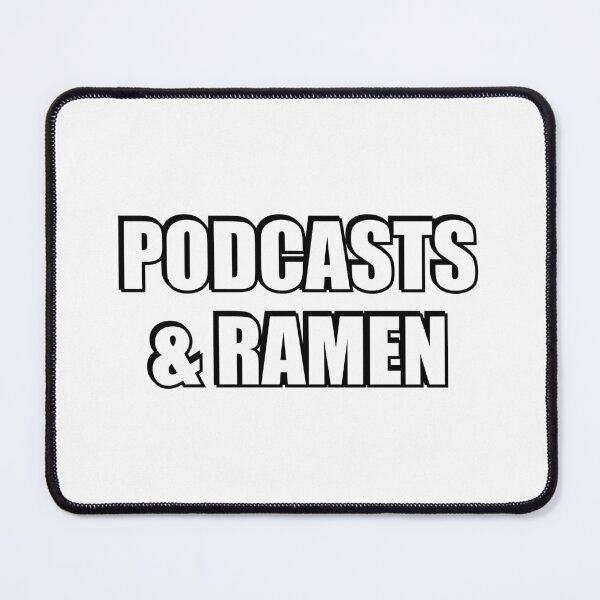 Item preview, Podcasts And Ramen  designed and sold by Inspirationmotivation.