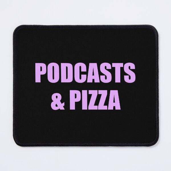 Item preview, Podcasts And Pizza - funny podcaster designed and sold by Inspirationmotivation.