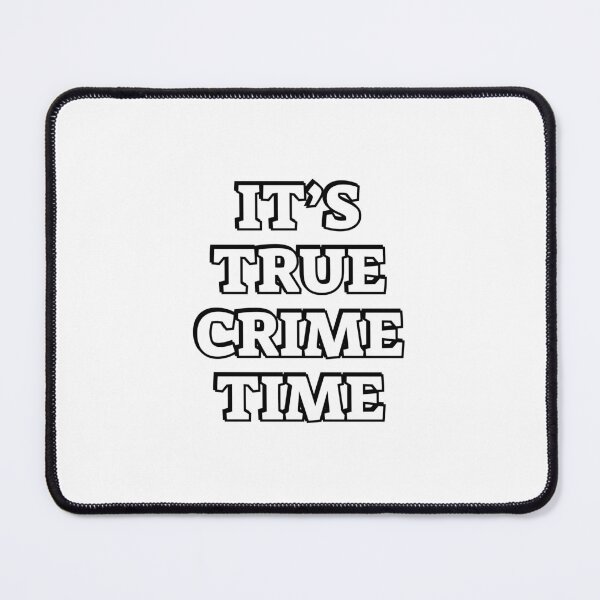 Item preview, True Crime Podcast designed and sold by Inspirationmotivation.