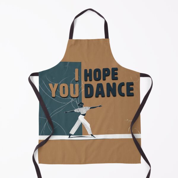Item preview, I HOPE YOU DANCE designed and sold by La Loca.