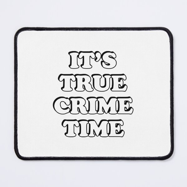 Item preview, True Crime Podcast designed and sold by Inspirationmotivation.