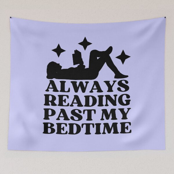 Item preview, Always reading past my bedtime - book lover designed and sold by EvergreenWhimsy.