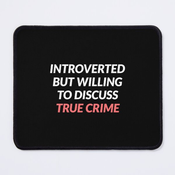Item preview, True Crime Podcast designed and sold by Inspirationmotivation.