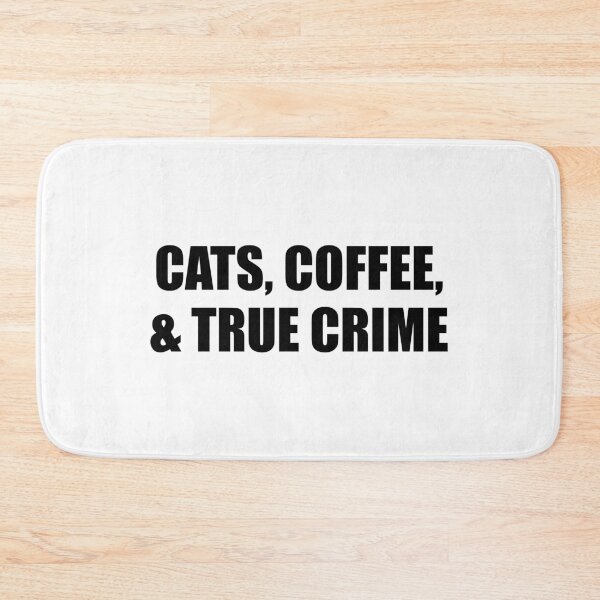 Artikelvorschau, Katzen, Kaffee und True Crime-Podcasts - True Crime Podcast entworfen und verkauft von Inspirationmotivation.
