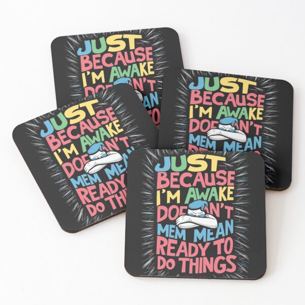 Item preview, Just Because I'm Awake Lazy Morning People Funny designed and sold by SztylishDesigns.