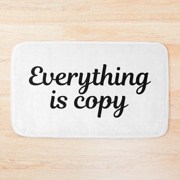 Item preview, Everything Is Copy Nora Ephron designed and sold by well0kthen.