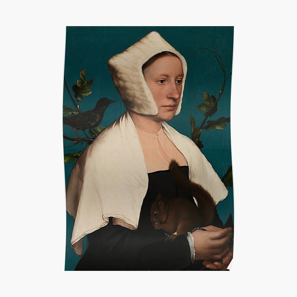 "PORTRAIT OF A LADY WITH A SQUIRREL AND A STARLING HANS HOLBEIN