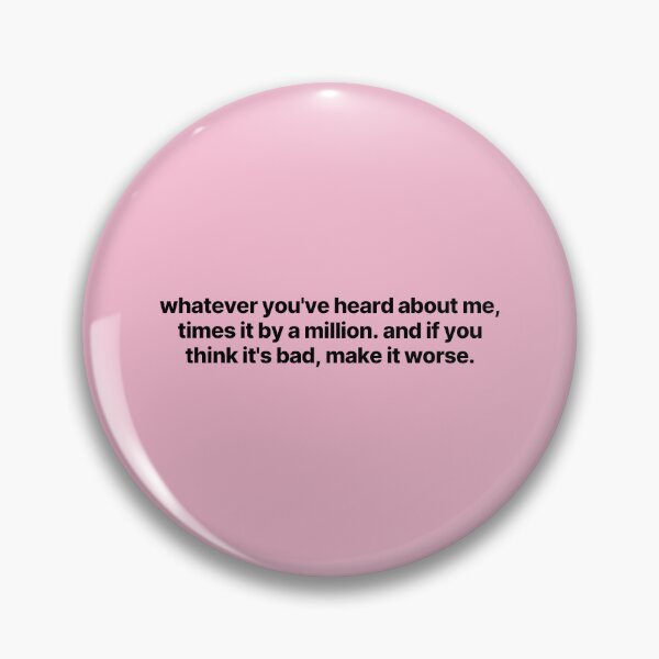 Item preview, Leah Love Island "Whatever you've heard about me times it by a million and if you think it's bad make it worse" Quote  designed and sold by bubblytank.