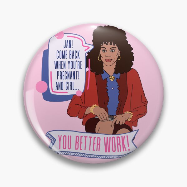 Item preview, Jan, You Better Work! designed and sold by thecompassrose.