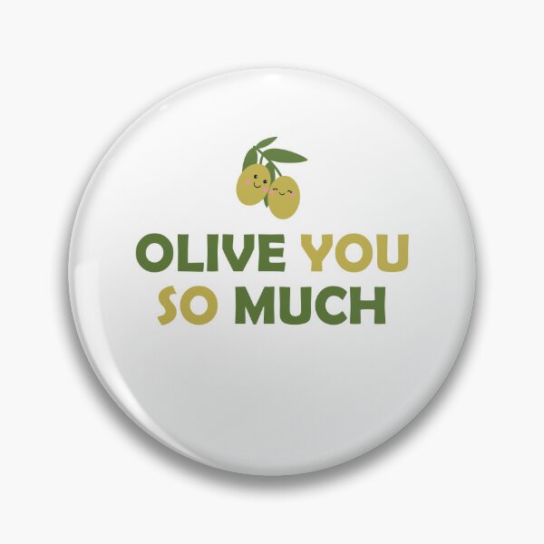 Item preview, Olive You So Much, Funny, Food, Cute designed and sold by Rami Khalifah.