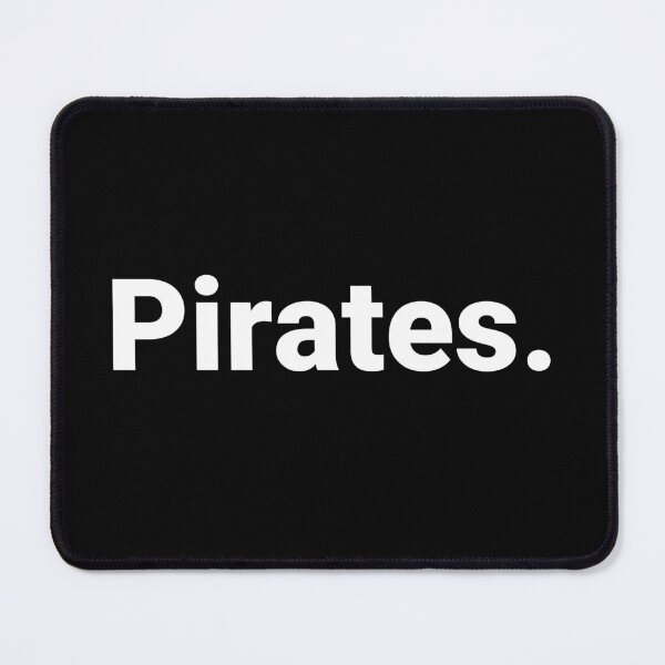 Item preview, Pirates. designed and sold by Text-based T-Shirts and Gifts.