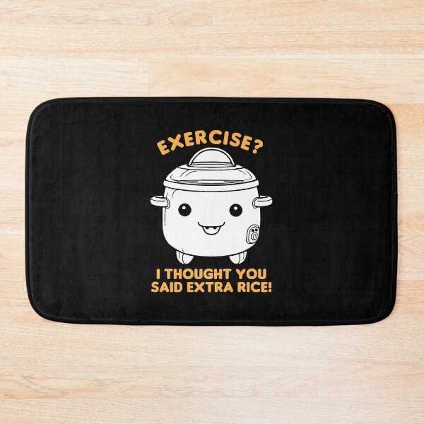 Item preview, Exercise I Thought You Said Extra Rice - Funny Asian Rice Food Lovers designed and sold by ruinzahelva.