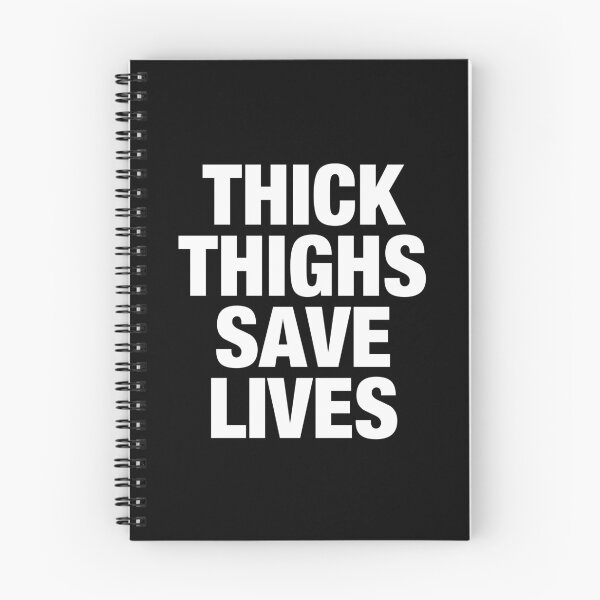 Item preview, Thick Thighs Save Lives designed and sold by viunziameriza.