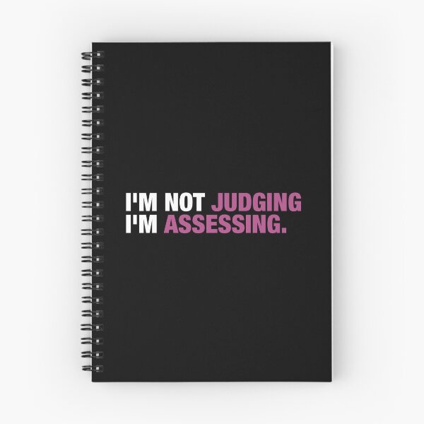 Item preview, I'm Not Judging I'm Assessing designed and sold by viunziameriza.