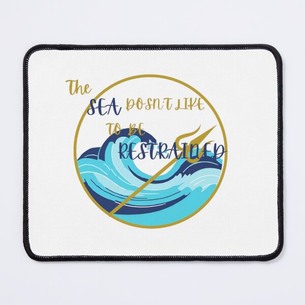 Item preview, The Sea Dosn't Like To Be Restrained  designed and sold by PercyJackson9.