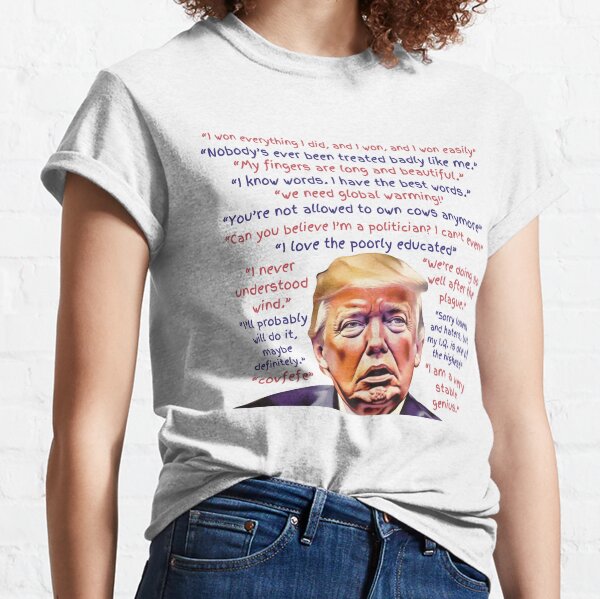 Item preview, Ridiculous Real Quotes by Former President Donald Trump designed and sold by rosaliemillen.