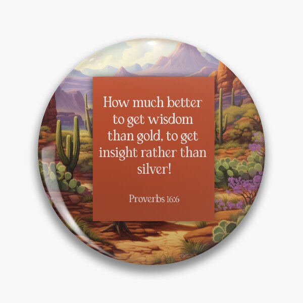 Item preview, Better to get wisdom Proverbs 16:6 (The Wisdom Series) designed and sold by WideIsTheGate.