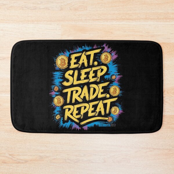 Item preview, Eat Sleep Trade Repeat Bitcoin The Key to Unlocking Financial Freedom designed and sold by RadDeck.