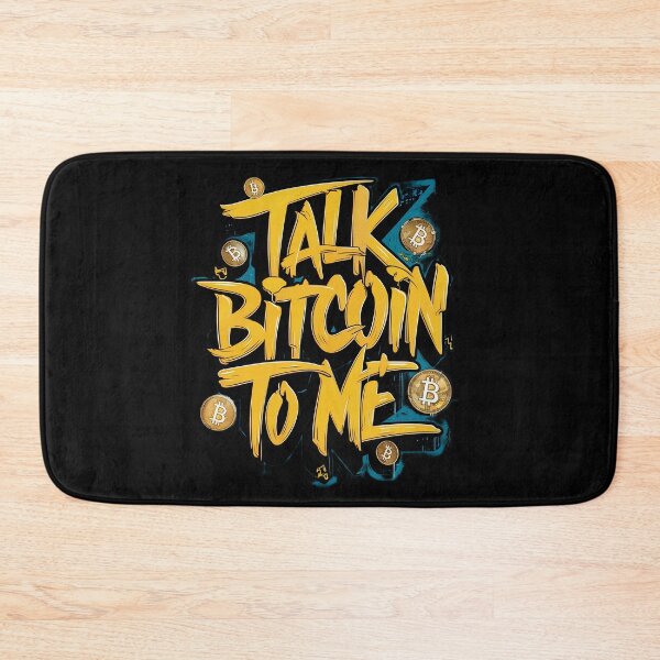 Item preview, Talk Bitcoin To Me Bitcoin The Currency of the Digital Age designed and sold by RadDeck.