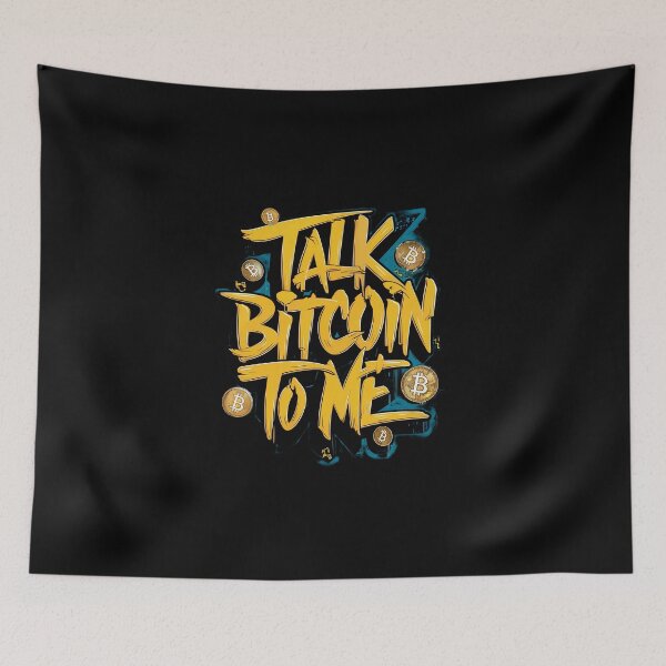 Item preview, Talk Bitcoin To Me Bitcoin The Currency of the Digital Age designed and sold by RadDeck.