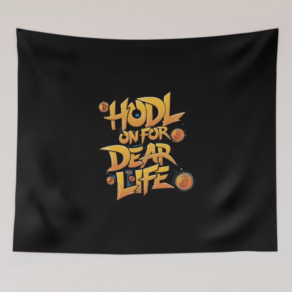 Item preview, HODL on for Dear Life Bitcoin Rise designed and sold by RadDeck.