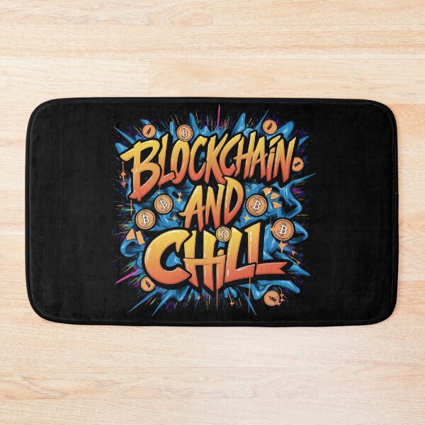 Item preview, Blockchain And Chill Bitcoin Nova designed and sold by RadDeck.