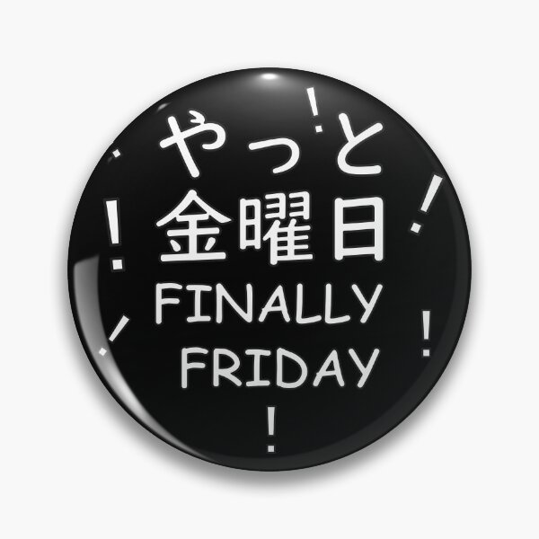 Item preview, Finally Friday English and Japanese designed and sold by HoppRock.