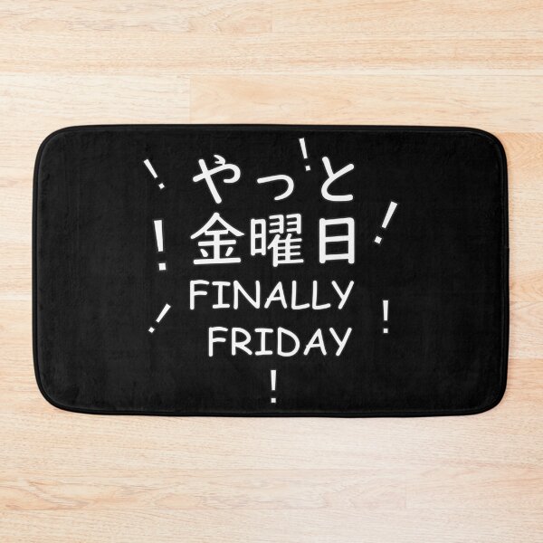 Item preview, Finally Friday English and Japanese designed and sold by HoppRock.