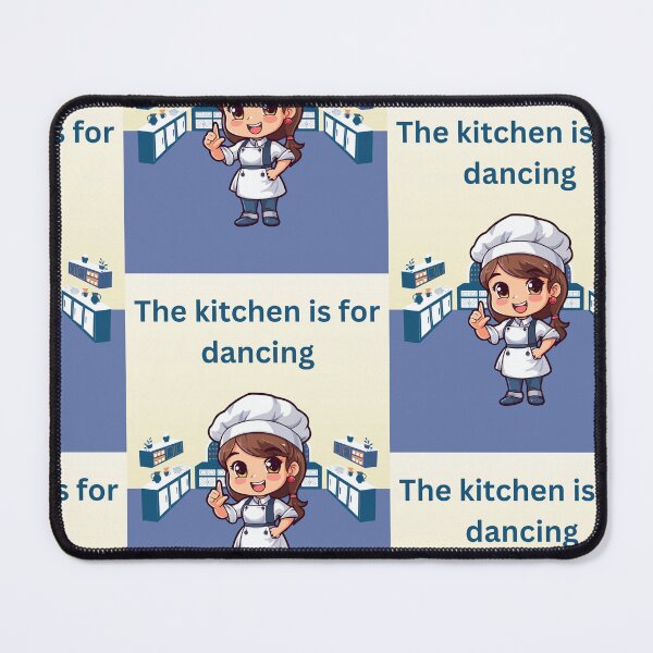 Item preview, the kitchen is for dancing designed and sold by digicx.