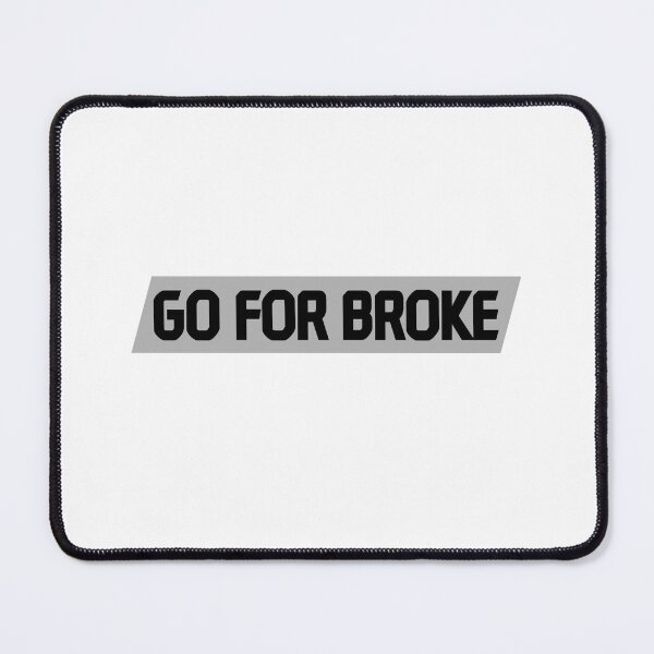 Item preview, Go for broke designed and sold by Dullust.