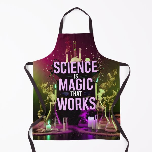 Item preview, Science Is Magic That Works Funny Quote designed and sold by TheArtOfPat.