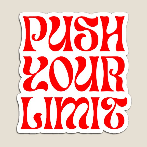 Item preview, push your limit designed and sold by ArhaanFashions.