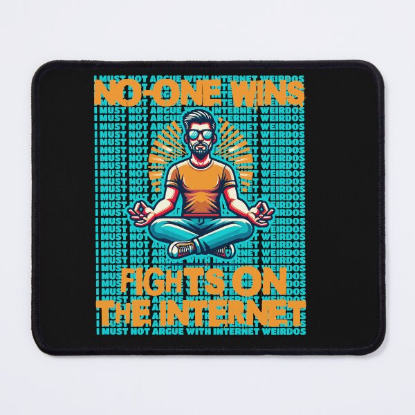 Item preview, No one wins fights on the internet funny politcs design designed and sold by Shelmodine79.