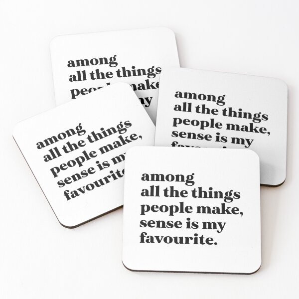 Item preview, Among all the things people make, sense is my favourite designed and sold by weirdly weird.