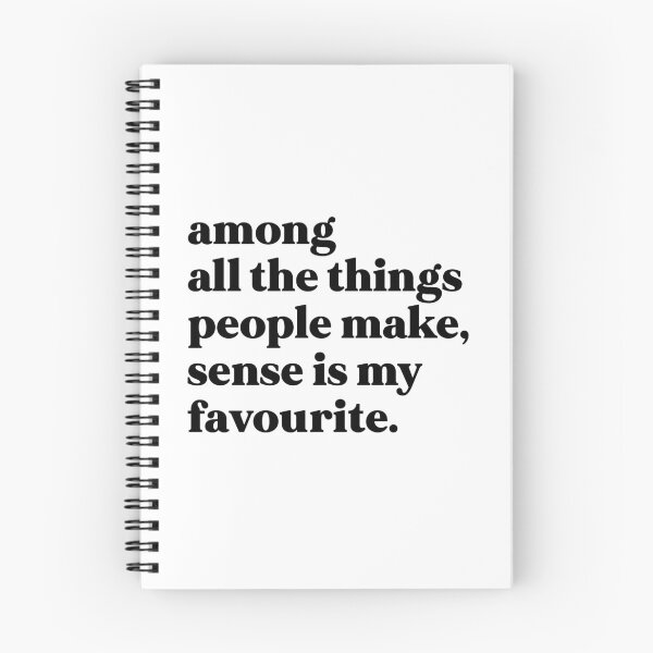 Item preview, Among all the things people make, sense is my favourite designed and sold by weirdly weird.